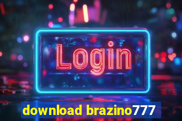 download brazino777